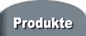 Produkte